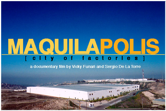Maquilapolis - City of Factories