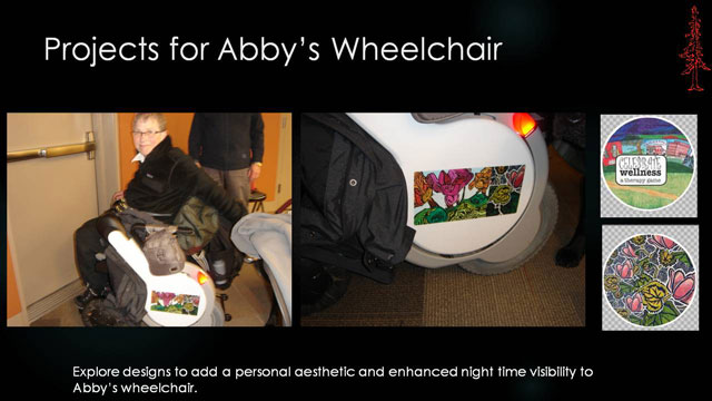 Projects for Abbys Wheelchair - Explore designs to add a personal aesthetic and enhanced night time visibility to Abbys wheelchair.