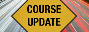 Course Update Sign