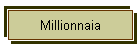 Millionnaia