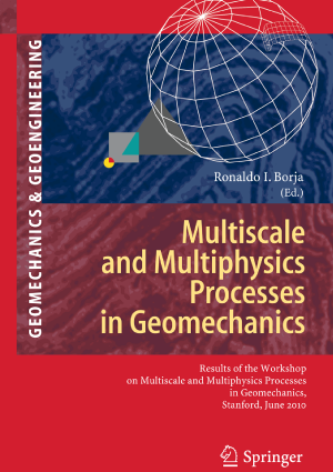 Cover: Multiscale and Multiphysics Processes in Geomechanics