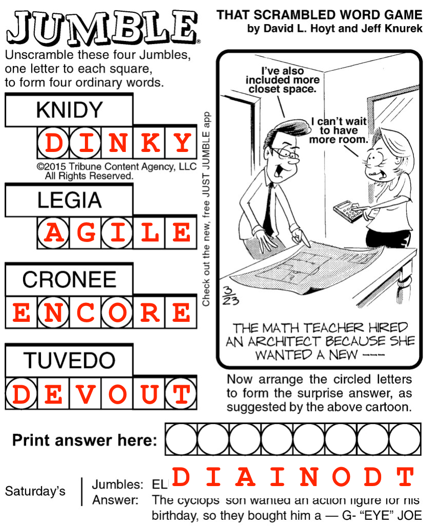 The jumble with the words unscrambled: 'kidny->dinky', 'legia->agile', 'cronee->encore', and 'tuvedo->devout'. The final letters that need to be descrambled into the pun are 'd i a i n o d t'