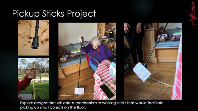 Pickup Sticks Project - Explore designs that will add a mechanism to walking sticks that would facilitate picking up small objects on the floor.