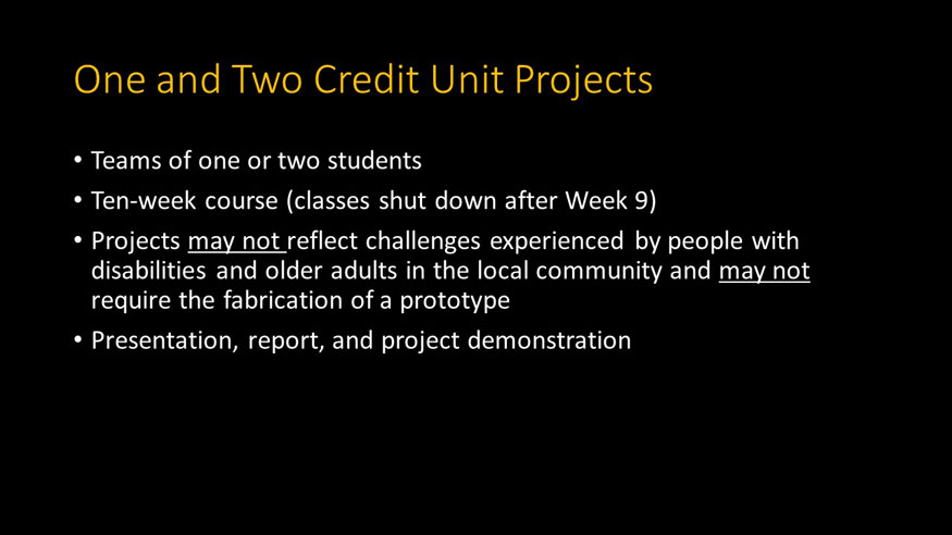 One and Two Credit Unit Projects
