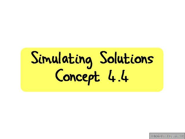 Simulating_Solutions._Concept_4.4