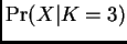 $ {\rm Pr}(X\vert K=3)$