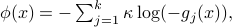 phi(x)=-sum_{j=1}^{k}kappalog(-g_j(x)),