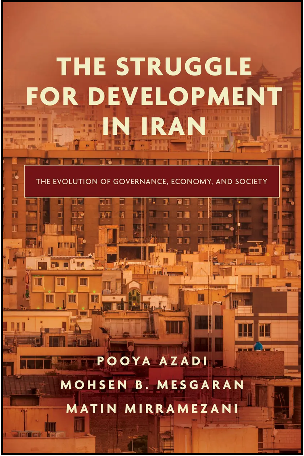 Book cover: The Struggle for Development in Iran